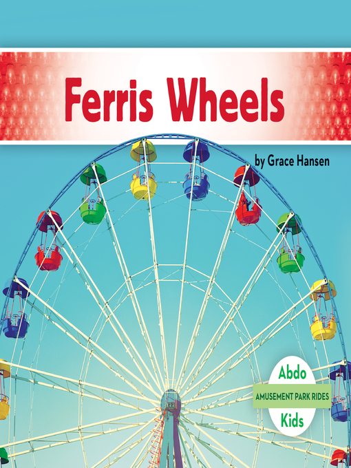 Title details for Ferris Wheels by Grace Hansen - Available